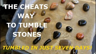 Fast Rock Tumble Cheat quotPolishedquot stones in just 7 days [upl. by Vaenfila]