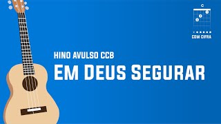 HINO AVULSO Em Deus segurar CIFRA [upl. by Korff]