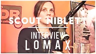 Scout Niblett  Interview Lomax [upl. by Newton]