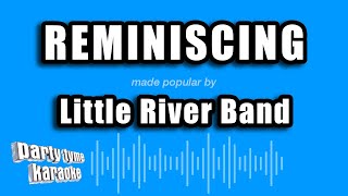 Little River Band  Reminiscing Karaoke Version [upl. by Dardani]