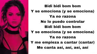 Selena Gomez  Bidi bidi bom bom lyrics [upl. by Elocim540]