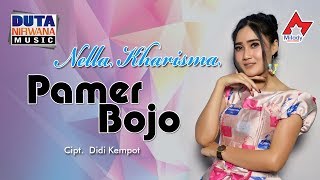 Nella Kharisma  Pamer Bojo  Dangdut OFFICIAL [upl. by Nylaf261]