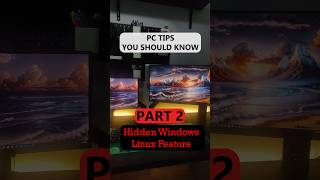 PC Tips you should know Part 2 Hidden Linux in Windows pctips computertips windows linux [upl. by Lertnahs]