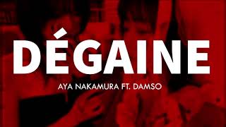 Aya nakamura  Dégaine ft Damso english lyrics [upl. by Rogergcam]