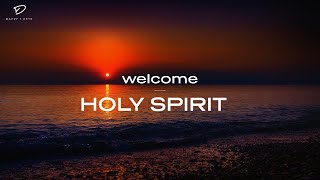 Welcome Holy Spirit 3 Hour Prayer Time Music  Christian Meditation Music [upl. by Orrocos]