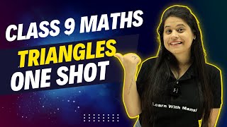 Triangles  One Shot  Class 9 Math [upl. by Troxell]