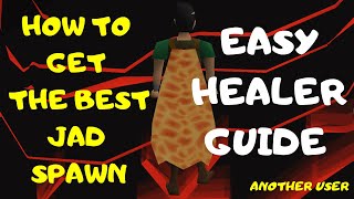 OSRS Easiest Jad Spawn  Easy Healers Guide [upl. by Ventura]