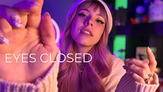 ASMR For Sleep Eyes Closed [upl. by Graehl669]