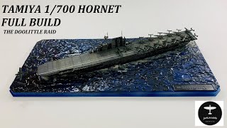 1700 Tamiya Hornet Doolittle Raid Diorama Ship Full Build [upl. by Dosh]