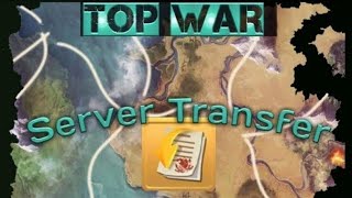 Top War Battle Game How To Change Server Guide  Transfer Application  Leka [upl. by Attehcram]