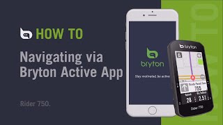 Bryton Rider 750  Navigating via Bryton Active app [upl. by Atsahc]