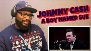 JOHNNY CASH  A BOY NAMED SUE  REACTION [upl. by Aisatna597]