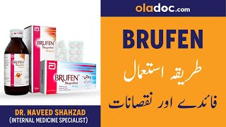 BRUFEN How To Eat Brufen Benefits Sideeffects  Pain Fever Treatment  Brufen Syrup Tablet Benefits [upl. by Eustashe591]