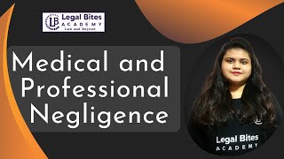 Medical and Professional Negligence  Introduction  Meaning  Essentials  Important Case Laws [upl. by Rolanda]