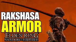 Elden Ring DLC How To Get The Rakshasa Armor Set amp Rakshasa Great Katana  Insane Damage Boost [upl. by Coh]