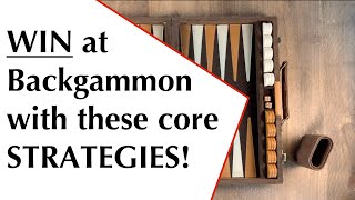 Backgammon Core Strategies  BackgammonHQ [upl. by Etnom]