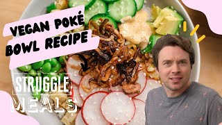 Vegan Poke Bowl Recipe A Healthy and Delicious Meal for Everyone [upl. by Irroc]