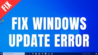 How to Fix Any Windows Update Error on Windows 10 [upl. by Deevan]