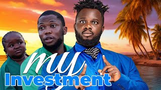 My Investment 2024 full movie  Sabinus movies 2024  Nigerian movies 2024 latest full movies [upl. by Lennahs]