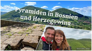 Reise zu den Pyramiden in Bosnien 🇧🇦 [upl. by Cressler]