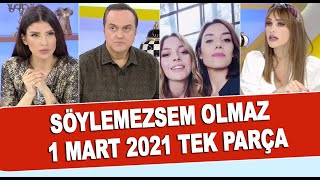 Söylemezsem Olmaz 1 Mart 2021 [upl. by Sindee]