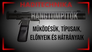 Hangtompítók működésük típusaik előnyeik és hátrányaik HADITECHNIKA [upl. by Colligan]