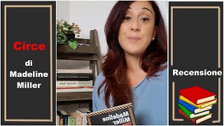 CIRCE di Madeline Miller 📚 La mia recensione  Scaffali di libreria di Rita [upl. by Enoved]