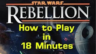 How to Play Star Wars Rebellion in 18 Minutes [upl. by Namar941]