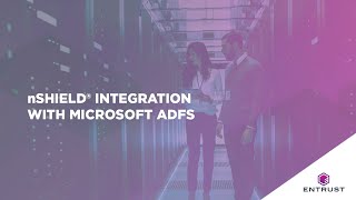 nShield® Integration with Microsoft ADFS [upl. by Woolcott]