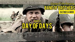 BAND OF BROTHERS PART 2 DAY OF DAYS FULL [upl. by Bahe]