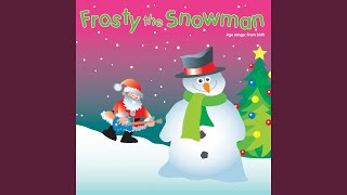 Frosty the Snowman [upl. by Neitsabes]