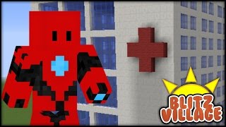 Minecraft  BLITZVILLAGE  Episode 12  This Hospital is Huge [upl. by Gilbertson]