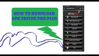 How to Download APK Editor Pro Plus  Edit Android App With Extra tool [upl. by Suiravat]