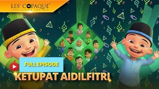 Upin amp Ipin Musim 18  Ketupat Idul Fitri Full Episode [upl. by Acinyt726]