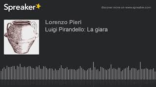 Luigi Pirandello La giara [upl. by Onilatac]