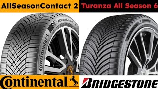 Continental AllSeasonContact 2 vs Bridgestone Turanza All Season 6 [upl. by Nyrat303]