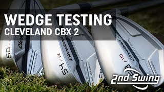 Wedge Testing Cleveland CBX 2 [upl. by Atinaej]