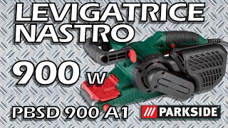 Levigatrice a Nastro 900 w Parkside PBSD 900 A1 [upl. by Reppiks]