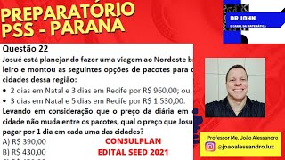 Preparatório  PSS  Paraná  Questão 22  Sistema de Equações  Instituto Consulplan  Edital 2021 [upl. by Packston]