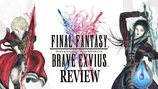 Final Fantasy Brave Exvius Review [upl. by Elleinaj948]