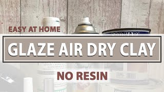 Air Dry Clay  How to Glaze and Finish [upl. by Huttan]