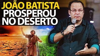 Pregação sobre João Batista e como ele prosperou no Deserto Mateus 3 [upl. by Atnoek138]