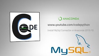 Install MySql Connector in Anaconda 201910 [upl. by Troc105]