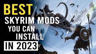 The Best 10 Skyrim Mods You Must Try In 2024 [upl. by Maitund]