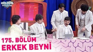 Güldür Güldür Show 175 Bölüm  Erkek Beyni [upl. by Yelkreb984]