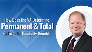 How Does the VA Determine Permanent and Total PampT Disability [upl. by Studley]