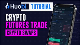 Tutorial Futures Trade Huobi  Mobile App  Mobile View  Smartphone [upl. by Teador]