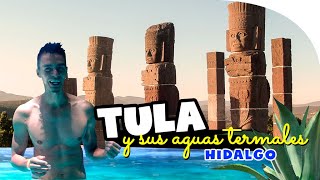 Tula Hidalgo  Aguas termales  Que Hacer y Visitar  Atlantes  2022 2023 [upl. by Ardnoyek]