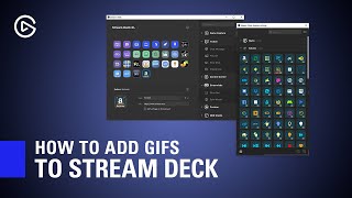 How to Add GIFs to Elgato Stream Deck [upl. by Stedmann]