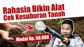 Jarang Diketahui Rahasia Membuat Alat Ukur Kesuburan Tanah Pertanian Paling Murah amp Sederhana [upl. by Fayre]